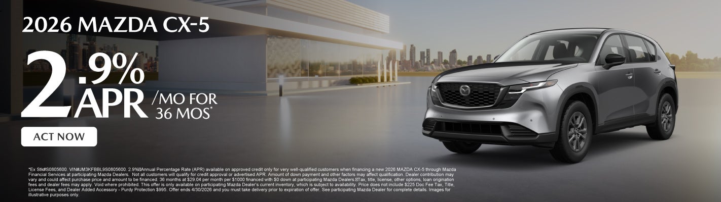 2026 Mazda CX-5	2.9% APR for 36 mo* 