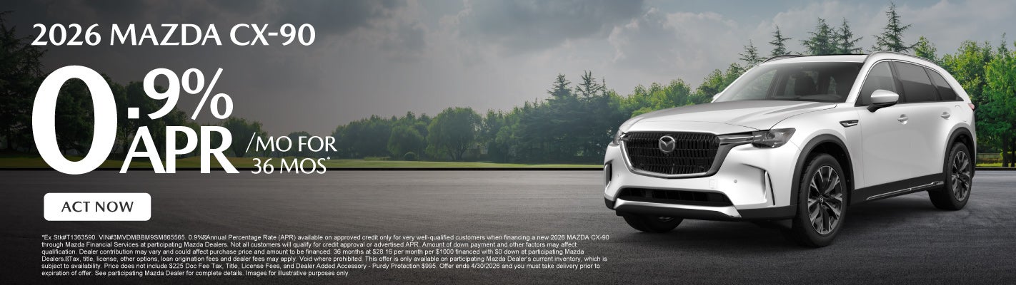 2026 Mazda CX-90	0.9% APR for 36 months*