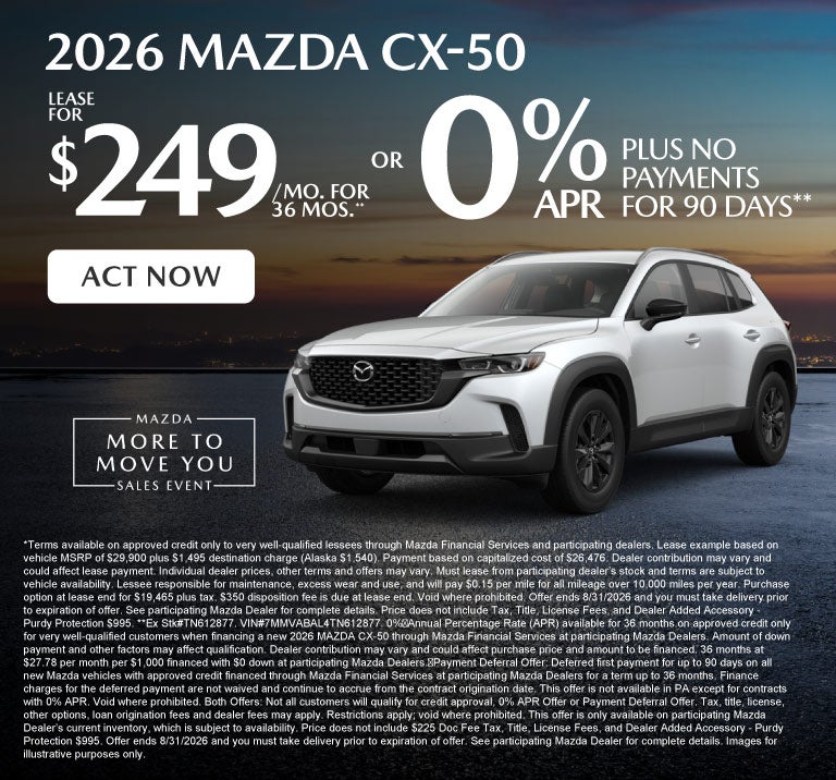 2026 Mazda CX-50	Lease for $249 a month for 36 months* or 0%