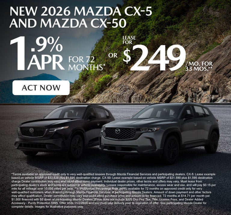 New 2026 Mazda CX-5/CX-50 - 1.9% APR/72 Mos* or Lease $249